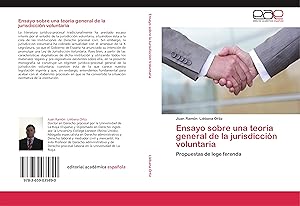 Seller image for Ensayo sobre una teora general de la jurisdiccin voluntaria for sale by moluna