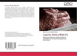 Bild des Verkufers fr Lujuria, Gula y Mala Fe zum Verkauf von moluna