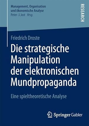 Seller image for Die strategische Manipulation der elektronischen Mundpropaganda for sale by moluna