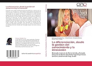 Seller image for La diferenciacin, desde la gestin del conocimiento y la innovacin for sale by moluna