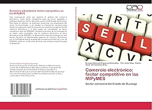 Bild des Verkufers fr Comercio electrnico: factor competitivo en las MIPyMES zum Verkauf von moluna