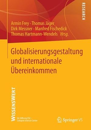 Bild des Verkufers fr Globalisierungsgestaltung und internationale bereinkommen zum Verkauf von moluna