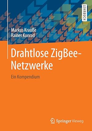 Bild des Verkufers fr Drahtlose ZigBee-Netzwerke zum Verkauf von moluna