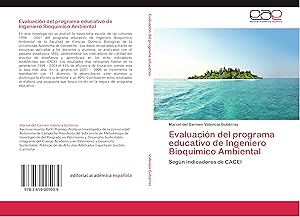 Bild des Verkufers fr Evaluacin del programa educativo de Ingeniero Bioqumico Ambiental zum Verkauf von moluna