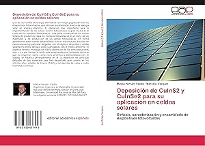 Bild des Verkufers fr Deposicin de CuInS2 y CuInSe2 para su aplicacin en celdas solares zum Verkauf von moluna