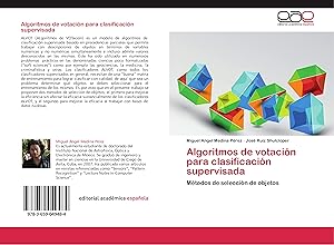Immagine del venditore per Algoritmos de votacin para clasificacin supervisada venduto da moluna