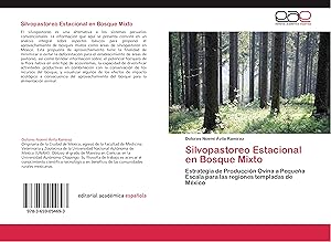 Bild des Verkufers fr Silvopastoreo Estacional en Bosque Mixto zum Verkauf von moluna