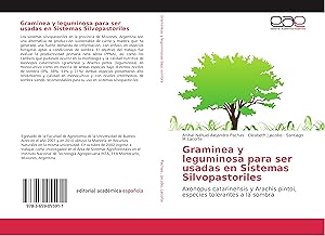 Seller image for Graminea y leguminosa para ser usadas en Sistemas Silvopastoriles for sale by moluna