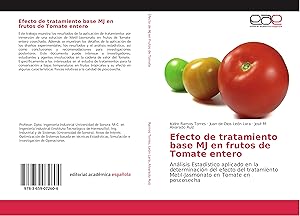 Bild des Verk�ufers f�r Efecto de tratamiento base MJ en frutos de Tomate entero zum Verkauf von moluna