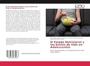 Seller image for El Estado Nutricional y los Estilos de Vida en Adolescentes for sale by moluna