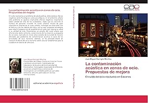 Seller image for La contaminacin acstica en zonas de ocio. Propuestas de mejora for sale by moluna