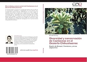 Imagen del vendedor de Diversidad y conservacin de Cactaceae en el Desierto Chihuahuense a la venta por moluna