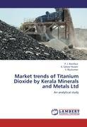 Imagen del vendedor de Market trends of Titanium Dioxide by Kerala Minerals and Metals Ltd a la venta por moluna