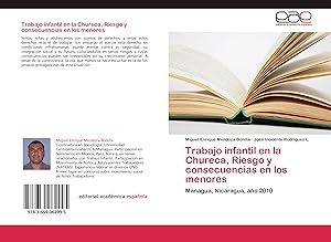Seller image for Trabajo infantil en la Chureca, Riesgo y consecuencias en los menores for sale by moluna