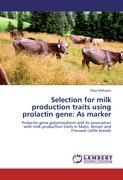 Imagen del vendedor de Selection for milk production traits using prolactin gene: As marker a la venta por moluna
