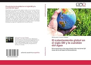 Imagen del vendedor de El calentamiento global en el siglo XXI y la cuestin del agua a la venta por moluna