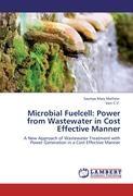 Bild des Verkufers fr Microbial Fuelcell: Power from Wastewater in Cost Effective Manner zum Verkauf von moluna