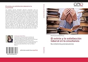 Seller image for El estrs y la satisfaccin laboral en la enseanza for sale by moluna