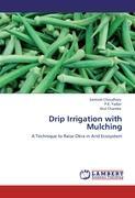 Imagen del vendedor de Drip Irrigation with Mulching a la venta por moluna