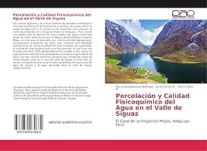 Bild des Verkufers fr Percolacin y Calidad Fisicoqumica del Agua en el Valle de Siguas zum Verkauf von moluna