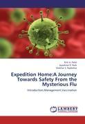 Seller image for Expedition Home:A Journey Towards Safety From the Mysterious Flu for sale by moluna