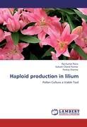 Bild des Verkufers fr Haploid production in lilium zum Verkauf von moluna