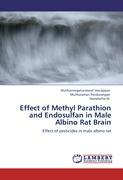 Bild des Verkufers fr Effect of Methyl Parathion and Endosulfan in Male Albino Rat Brain zum Verkauf von moluna