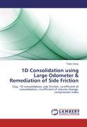 Bild des Verkufers fr 1D Consolidation using Large Odometer & Remediation of Side Friction zum Verkauf von moluna
