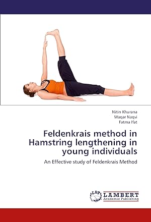 Imagen del vendedor de Feldenkrais method in Hamstring lengthening in young individuals a la venta por moluna