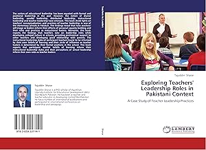 Seller image for Exploring Teachers Leadership Roles in Pakistani Context for sale by moluna