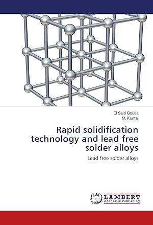 Seller image for Rapid solidification technology and lead free solder alloys for sale by moluna