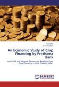 Bild des Verkufers fr An Economic Study of Crop Financing by Prathama Bank zum Verkauf von moluna