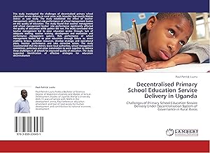 Seller image for Decentralised Primary School Education Service Delivery in Uganda for sale by moluna