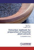 Immagine del venditore per Extraction methods for preparation of bioactive plant extracts venduto da moluna