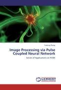 Immagine del venditore per Image Processing via Pulse Coupled Neural Network venduto da moluna