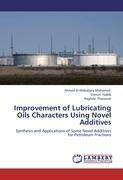 Seller image for Improvement of Lubricating Oils Characters Using Novel Additives for sale by moluna