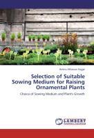 Imagen del vendedor de Selection of Suitable Sowing Medium for Raising Ornamental Plants a la venta por moluna