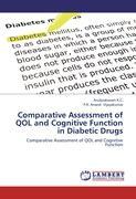 Seller image for Comparative Assessment of QOL and Cognitive Function in Diabetic Drugs for sale by moluna
