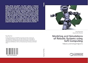 Seller image for Modeling and Simulations of Robotic Systems using Soft Computing for sale by moluna