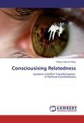 Seller image for Consciousising Relatedness for sale by moluna