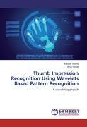 Seller image for Thumb Impression Recognition Using Wavelets Based Pattern Recognition for sale by moluna