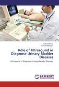 Seller image for Role of Ultrasound in Diagnose Urinary Bladder Diseases for sale by moluna