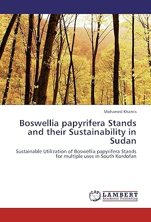 Imagen del vendedor de Boswellia papyrifera Stands and their Sustainability in Sudan a la venta por moluna