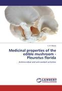 Image du vendeur pour Medicinal properties of the edible mushroom - Pleurotus florida mis en vente par moluna