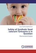 Seller image for Safety of Synthetic food colorant Tartrazine is in Question for sale by moluna