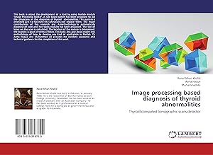 Immagine del venditore per Image processing based diagnosis of thyroid abnormalities venduto da moluna