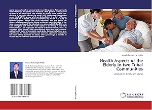 Immagine del venditore per Health Aspects of the Elderly in two Tribal Communities venduto da moluna