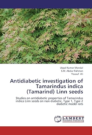 Seller image for Antidiabetic investigation of Tamarindus indica (Tamarind) Linn seeds for sale by moluna