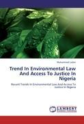 Seller image for Trend In Environmental Law And Access To Justice In Nigeria for sale by moluna