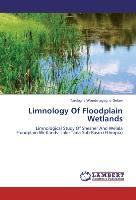 Seller image for Limnology Of Floodplain Wetlands for sale by moluna